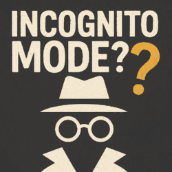 Incognito Mode